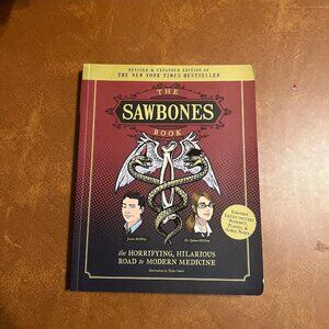 The Sawbones Book Revised Expanded Podcast Medicine Nonfiction Funny Horrifying